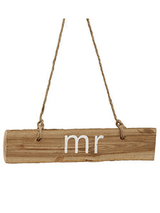 7.75" Hanging Sign Mr  Brown Whitewashed (pack of 12)